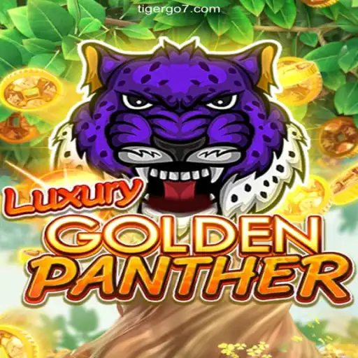 Exploring LUXURYGOLDENPANTHER: A Premier Game on TIGERGO777.com